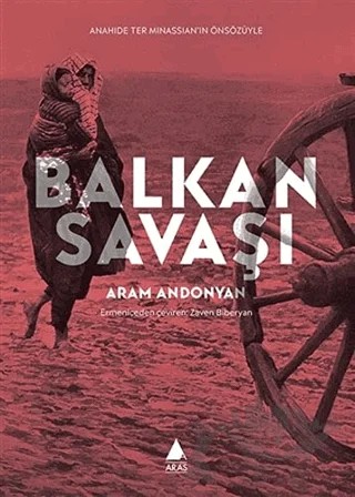 Balkan Savaşı – Aram Andonyan – Aras Yayıncılık kitap kapağı