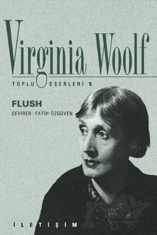 Flush – Virginia Woolf – İletişim Yayınevi kitap kapağı