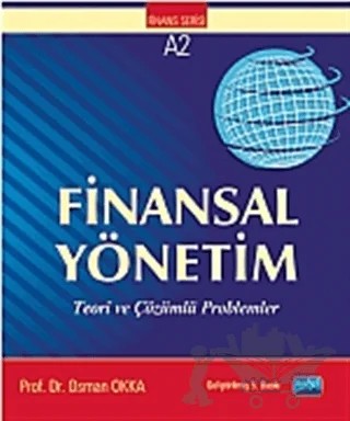 Finansal Yönetim Teori ve Çözümlü Problemler – Osman Okka – Nobel Akademik Yayıncılık kitap kapağı