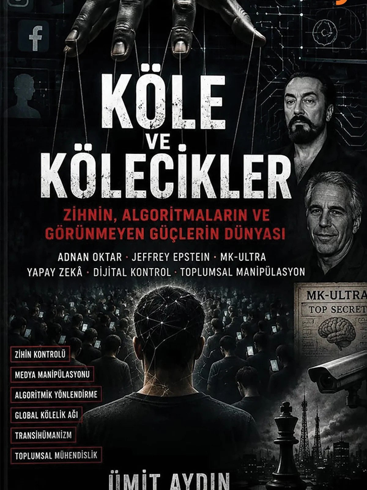 Köle ve Kölecikler – Ümit Aydın – Cinius Yayınları kitap kapağı
