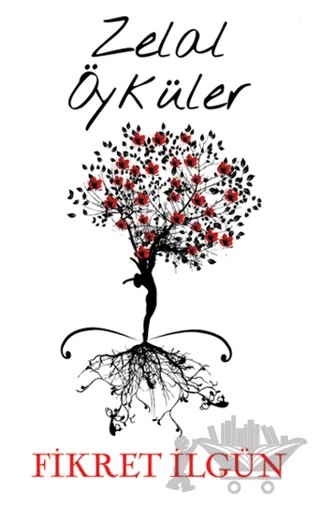 Zelal Öyküler – Fikret İlgün – Cinius Yayınları kitap kapağı