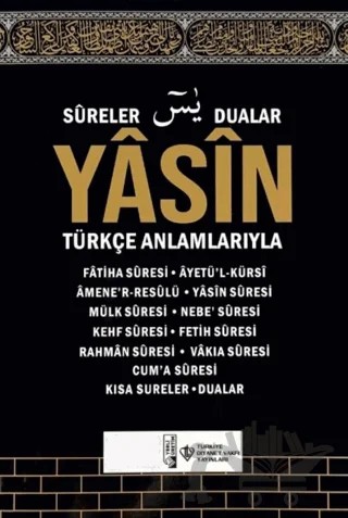 Yasin ve Kısa Sureler Kabe Desenli (Orta Boy) – Kolektif – Türkiye Diyanet Vakfı Yayınları kitap kapağı
