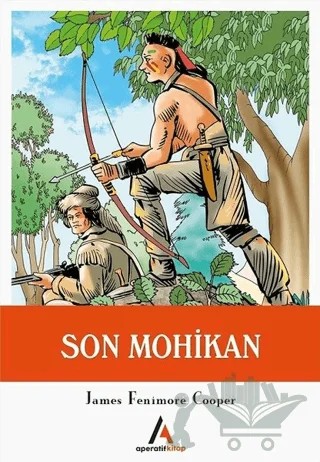 Son Mohikan – James Fenimore Cooper – Aperatif Kitap Yayınları kitap kapağı