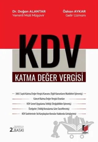 Katma Değer Vergisi (KDV) – Doğan Alantar, Özkan Aykar – Adalet Yayınevi kitap kapağı