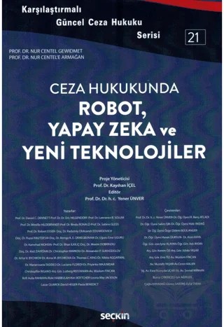 Robot, Yapay Zeka ve Yeni Teknolojiler – Yener Ünver, Kayıhan İçel – Seçkin Yayıncılık kitap kapağı