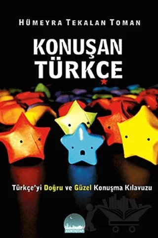 Konuşan Türkçe – Hümeyra Tekalan Toman – Kent Kitap kitap kapağı