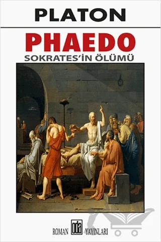 Phaedo Sokrates'in Ölümü – Platon (Eflatun) – Oda Yayınları kitap kapağı