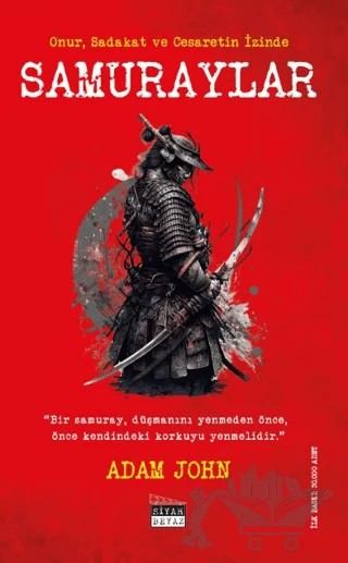 Samuraylar – Adam John – Siyah Beyaz Yayınları kitap kapağı