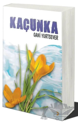 Kaçunka – Gani Yurtsever – Cinius Yayınları kitap kapağı