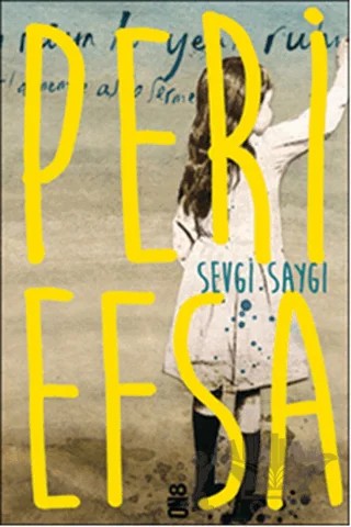 Peri Efsa – Sevgi Saygı – On8 Kitap kitap kapağı
