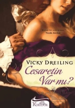 Cesaretin Var mı? – Vicky Dreiling – Koridor Yayıncılık kitap kapağı