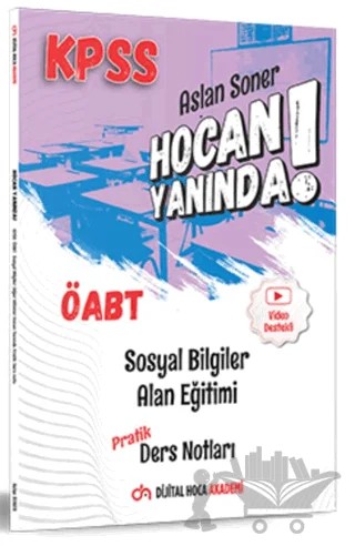 ÖABT Sosyal Bilgiler Öğretmenliği Alan Eğitimi Pratik Ders Notları – Aslan Soner – Dijital Hoca kitap kapağı