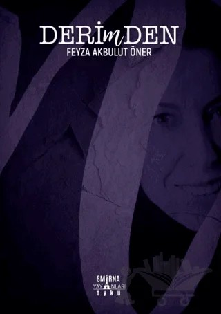 Derimden – Feyza Akbulut Öner – Smirna Yayınları kitap kapağı