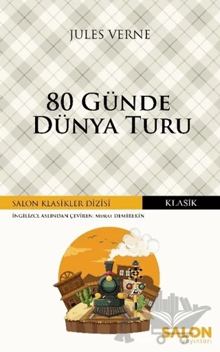80 Günde Dünya Turu – Jules Verne – Salon Yayınları kitap kapağı