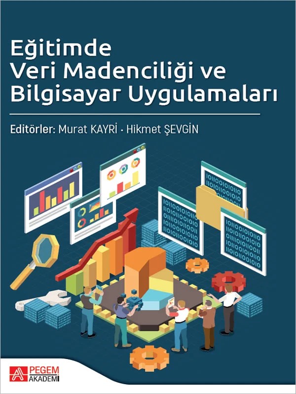Eğitimde Veri Madenciliği ve Bilgisayar Uygulamaları – Pegem Akademi Yayıncılık kitap kapağı