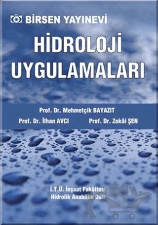 Hidroloji Uygulamaları – İlhan Avcı – Birsen Yayınevi kitap kapağı