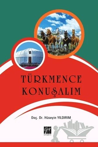 Türkmence Konuşalım – Hüseyin Yıldırım – Gazi Kitabevi kitap kapağı