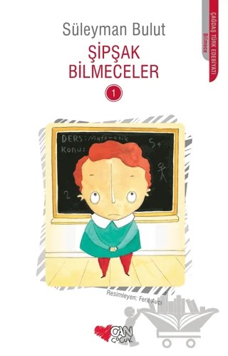 Şipşak Bilmeceler 1 – Süleyman Bulut – Can Çocuk Yayınları kitap kapağı