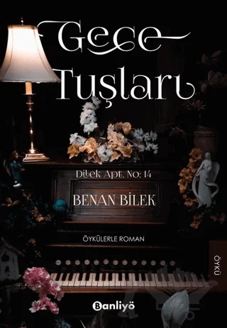 Gece Tuşları – Benan Bilek – Banliyö Kitap kitap kapağı