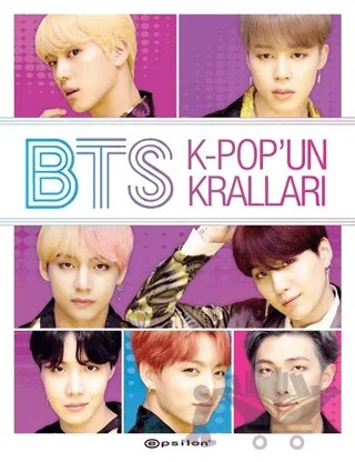 BTS: K-Pop’un Kralları – Helen Brown – Epsilon Yayınevi kitap kapağı