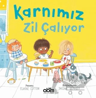 Karnımız Zil Çalıyor – Fearne Cotton – Abm Yayınevi kitap kapağı