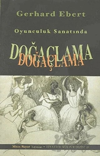 Oyunculuk Sanatında Doğaçlama – Gerhard Ebert – Mitos Boyut Yayınları kitap kapağı
