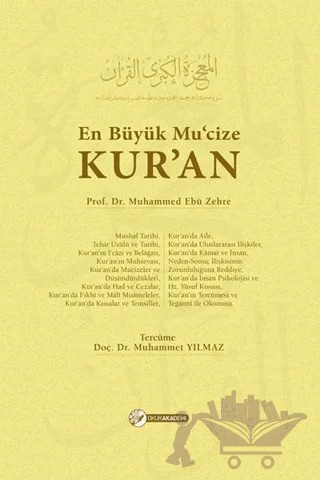 En Büyük Mu’cize Kur'an – Muhammed Ebu Zehre – Okur Akademi kitap kapağı