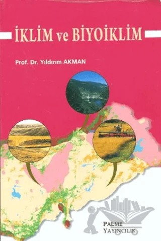 İklim ve Biyoiklim – Yıldırım Akman – Palme Yayıncılık kitap kapağı