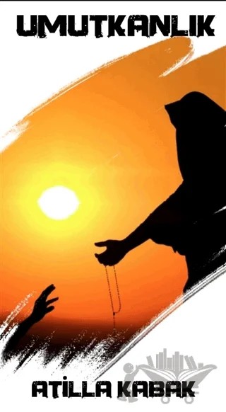 Umutkanlık – Atilla Kabak – Dionysos Yayın Group kitap kapağı