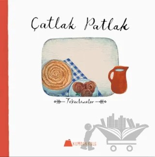 Çatlak Patlak – Işıl Erverdi – Kumdan Kale kitap kapağı