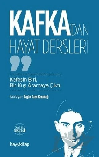 Kafka’dan Hayat Dersleri – Özgün Ozan Karadağ – Hayykitap kitap kapağı
