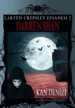 Larten Crepsley Efsanesi: 2. Kitap - Kan Denizi – Darren Shan – Tudem Yayınları kitap kapağı
