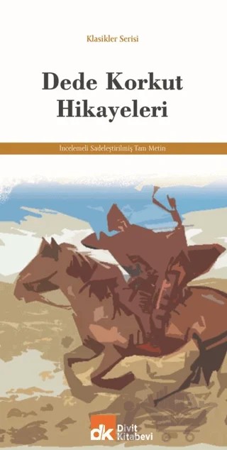 Dede Korkut Hikayeleri – Kolektif – Divit Kitabevi kitap kapağı