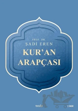 Kur'an Arapçası – Şadi Eren – Veciz Yayınları kitap kapağı