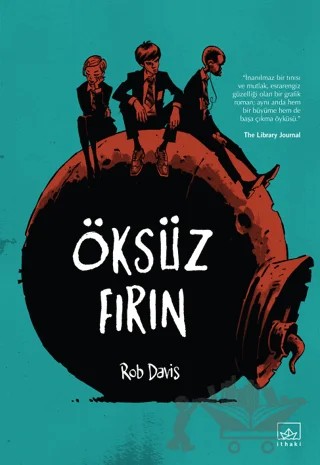 Öksüz Fırın – Rob Davis – İthaki Yayınları kitap kapağı