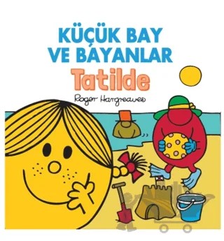 Küçük Bay ve Bayanlar Tatilde – Roger Hargreaves – Doğan Çocuk kitap kapağı