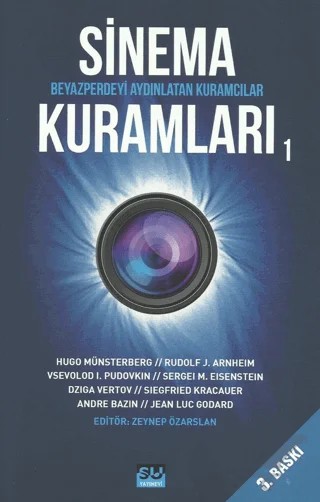 Sinema Kuramları 1 – Arda Erdikmen, Battal Odabaşı, Burak Buyan, Bülent Küçükerdoğan, Deniz Yengin, Ertan Yılmaz, Mutlu Parkan, Nihan Gider Işıkman, Selahattin Yıldız, Zeynep Özarslan – Su Yayınevi kitap kapağı