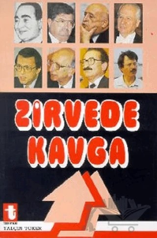 Zirvede Kavga – Yalçın Toker – Toker Yayınları kitap kapağı