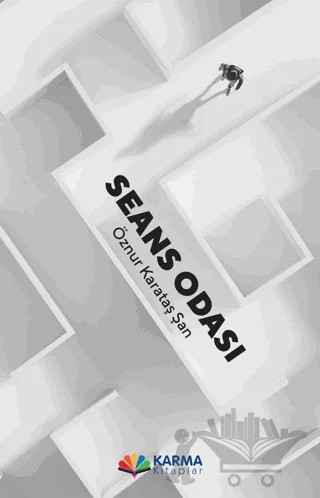 Seans Odası – Öznur Karataş Şan – Karma Kitaplar kitap kapağı