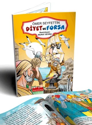 Ömer Seyfettin Hikayeleri Diyet ve Forsa (Renkli Resimli 1. ve 2. Sınıflara - 6+Yaş) – Ömer Seyfettin – Bordo Ressam kitap kapağı