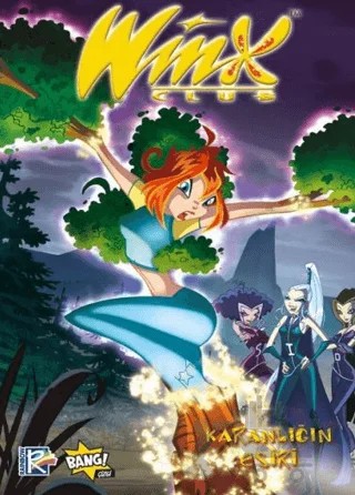 Winx Club 5 - Karanlığın Esiri – Iginio Straffi – Komikşeyler Yayıncılık kitap kapağı
