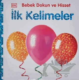 Bebek Dokun ve Hisset: İlk Kelimeler – Dawn Sirett – Pearson Çocuk Kitapları kitap kapağı