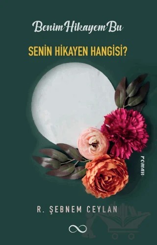 Senin Hikayen Hangisi? – R. Şebnem Ceylan – Bengisu Yayınları kitap kapağı