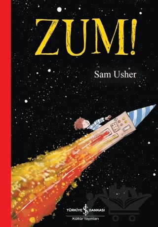 Zum! – Sam Usher – İş Bankası Kültür Yayınları kitap kapağı