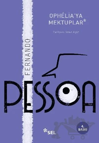 Ophelia’ya Mektuplar – Fernando Pessoa – Sel Yayıncılık kitap kapağı