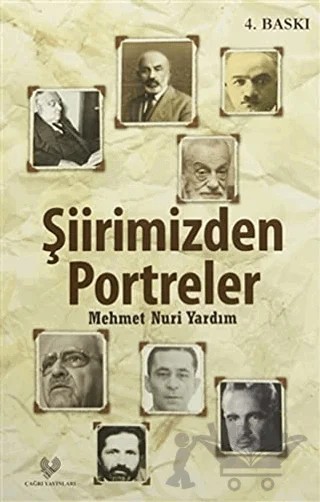 Şiirimizden Portreler – Mehmet Nuri Yardım – Çağrı Yayınları kitap kapağı