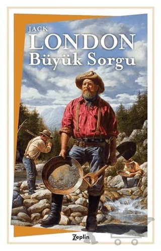 Büyük Sorgu – Jack London – Zeplin Kitap kitap kapağı