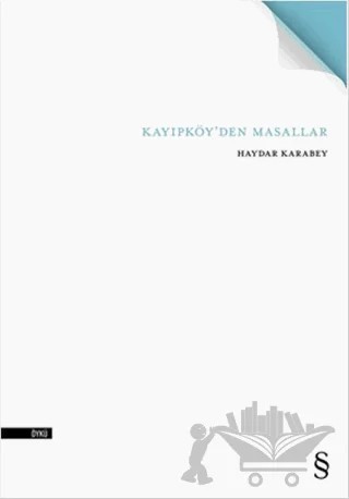 Kayıpköy’den Masallar – Haydar Karabey – Everest Yayınları kitap kapağı