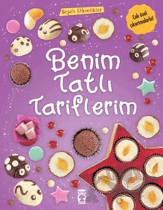 Benim Tatlı Tariflerim – Non Taylor – Timaş Çocuk kitap kapağı