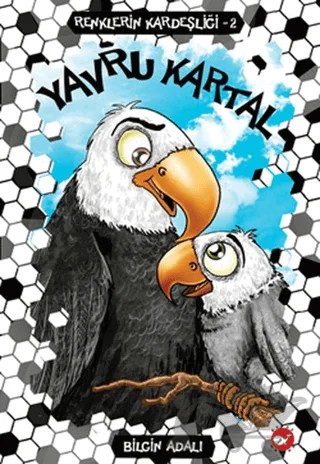 Yavru Kartal – Bilgin Adalı – Beyaz Balina Yayınları kitap kapağı
